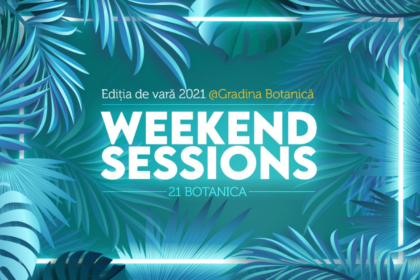 weekend sessions botanica in bucharest