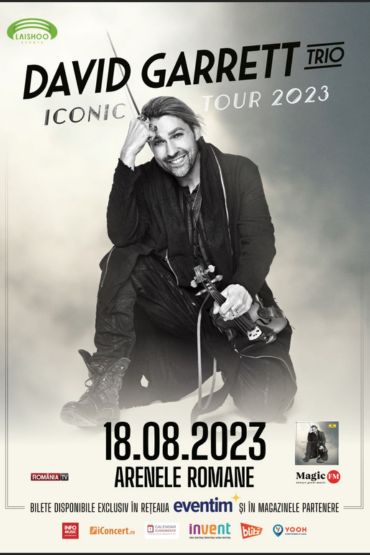 DAVID GARRETT TRIO - ICONIC TOUR 2023 BUCHAREST