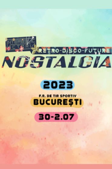Nostalgia Bucharest 2023