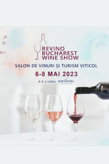 Revino Bucharest Wine Show 2023