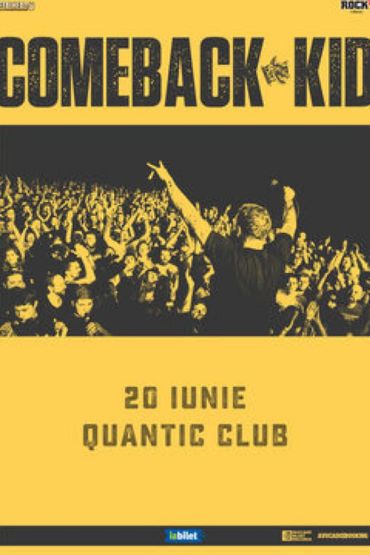 Comeback Kid at Quantic Club in Bucharest 2023
