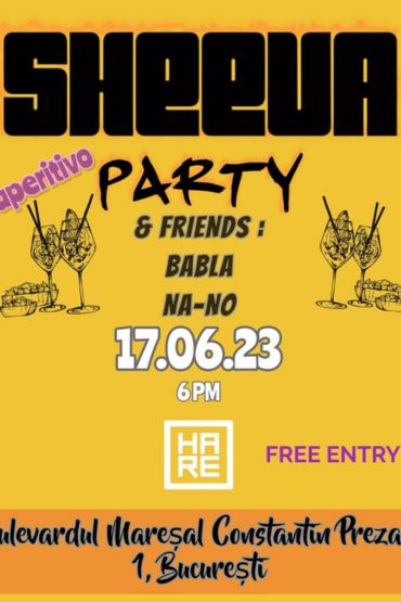 Sheeva party in Bucharest 2023