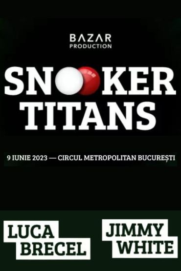 Snooker Titans in Bucharest