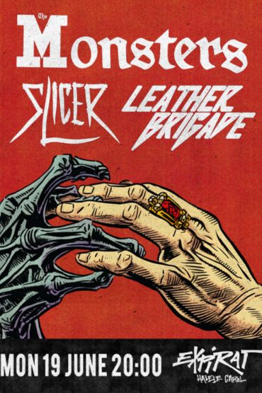 THE MONSTERS (CH) • SLICER • LEATHER BRIGADE in Bucharest