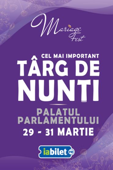 Mariage Fest 29-31 March 2024 Bucharest