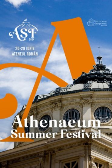 Athenaeum Summer Festival 2024 Bucharest