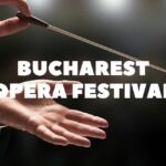 Bucharest Opera Fest