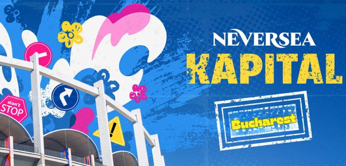 Neversea Kapital Bucharest