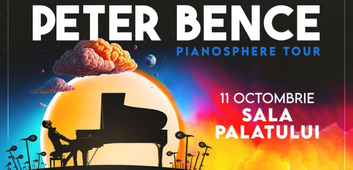 Peter Bence – Pianosphere Tour in Bucharest 2025