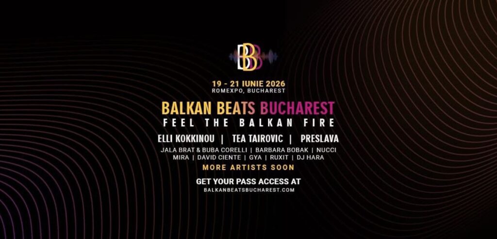 Balkan Beats Bucharest 2026