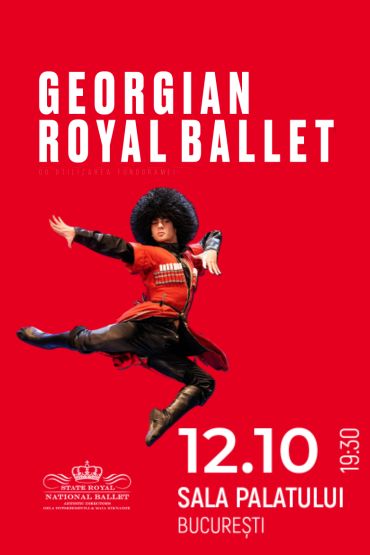 GEORGIAN ROYAL BALLET BUCHAREST 12.10.2026