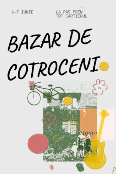 Bazar de Cotroceni 2026
